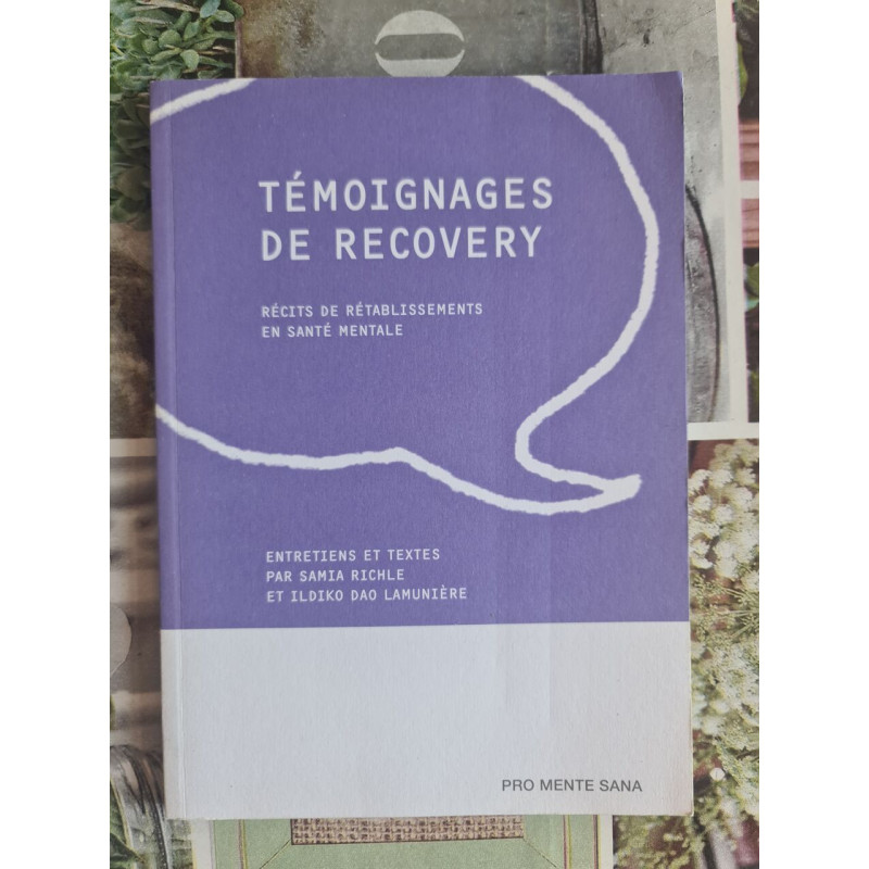 Témoignages de Recovery