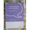 Témoignages de Recovery