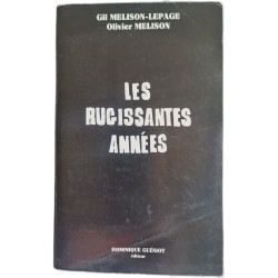 Les ruissantes années