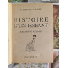 Histoire d'un enfant le petit chose