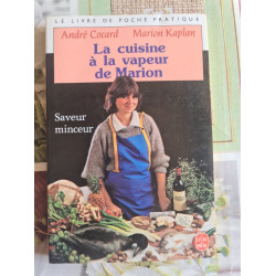 La cuisine à la vapeur de Marion