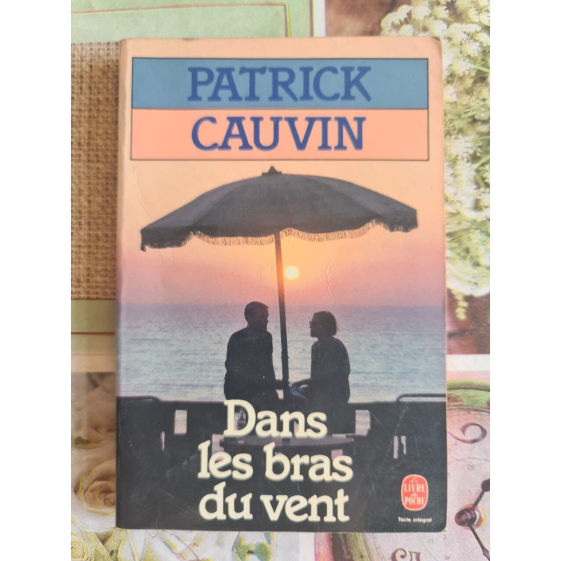 Dans les bras du vent