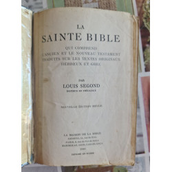 La Sainte Bible qui comprend l'Ancien et le Nouveau Testament...