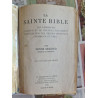 La Sainte Bible qui comprend l'Ancien et le Nouveau Testament...