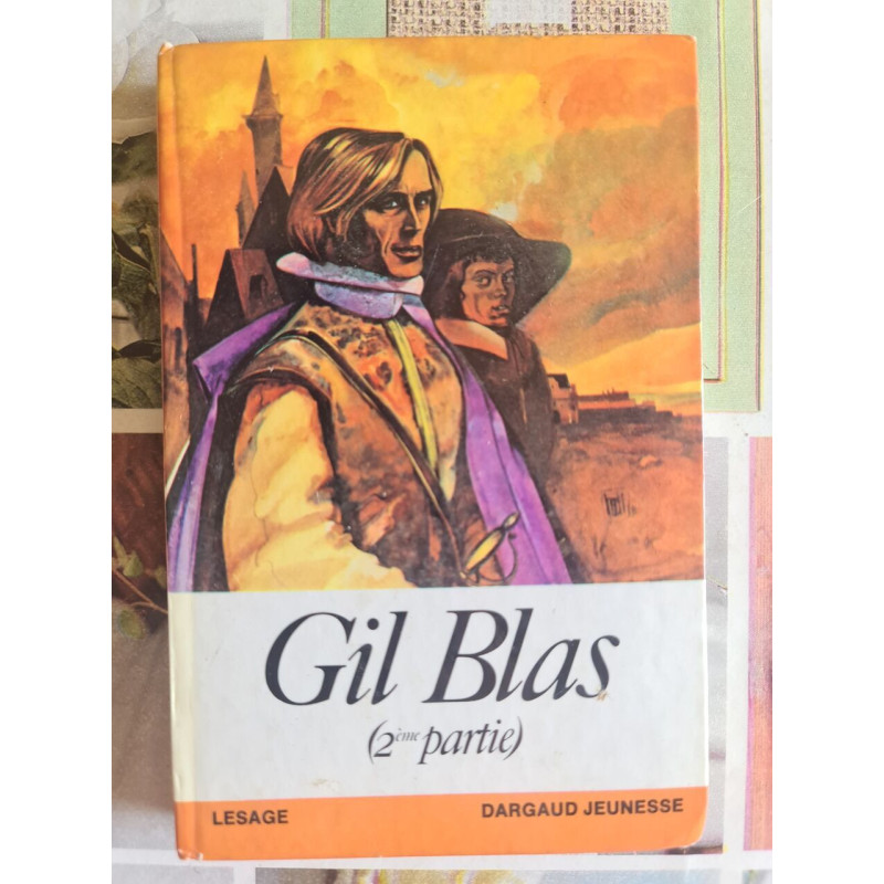 Gil Blas (2ème partie)