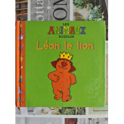 Les animaux rigolos : Léon le lion