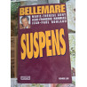 Bellemare : Suspense