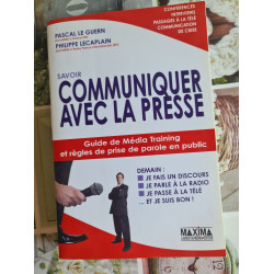 Savoir communiquer avec la presse