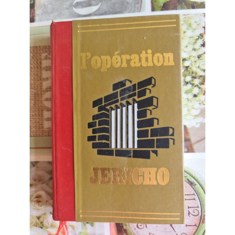 L'opération Jericho