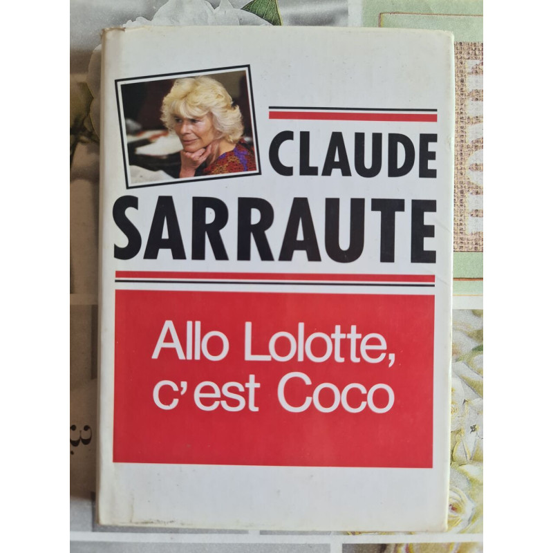 Allo Lolotte c'est Coco