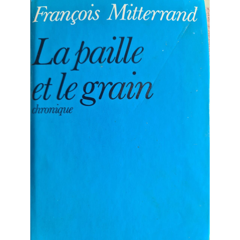 La paille et le grain