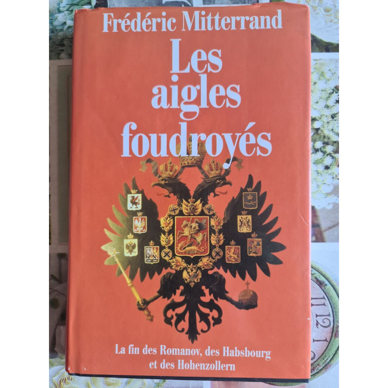 Les aigles foudroyés