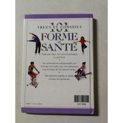 101 trucs et conseils forme et santé