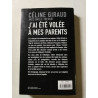 J'ai été volée à mes parents
