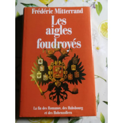 Les aigles foudroyés