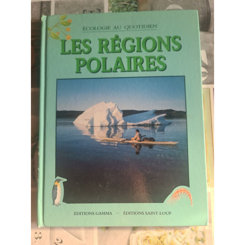 Les régions polaires