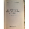 La baronne rentre à cinq heures