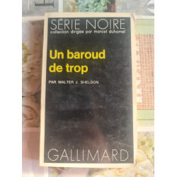 Un baroud de trop