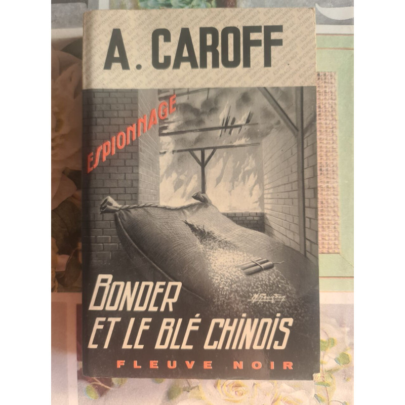 Bonder et le blé chinois