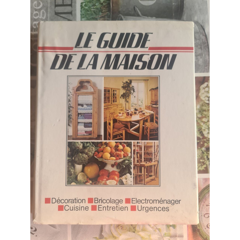 Le guide de la maison