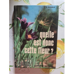 Quelle est donc cette fleur