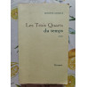 Les Trois Quarts du temps