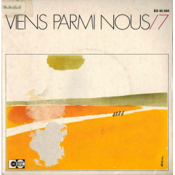 Viens Parmi Nous / 7