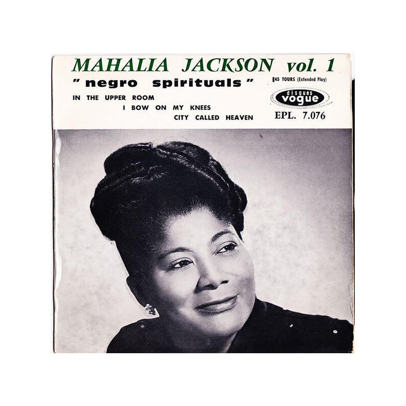 Mahalia Jackson Vol. 1 "Negro Spirituals"