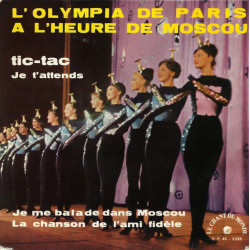 L'Olympia De Paris A L'Heure De Moscou
