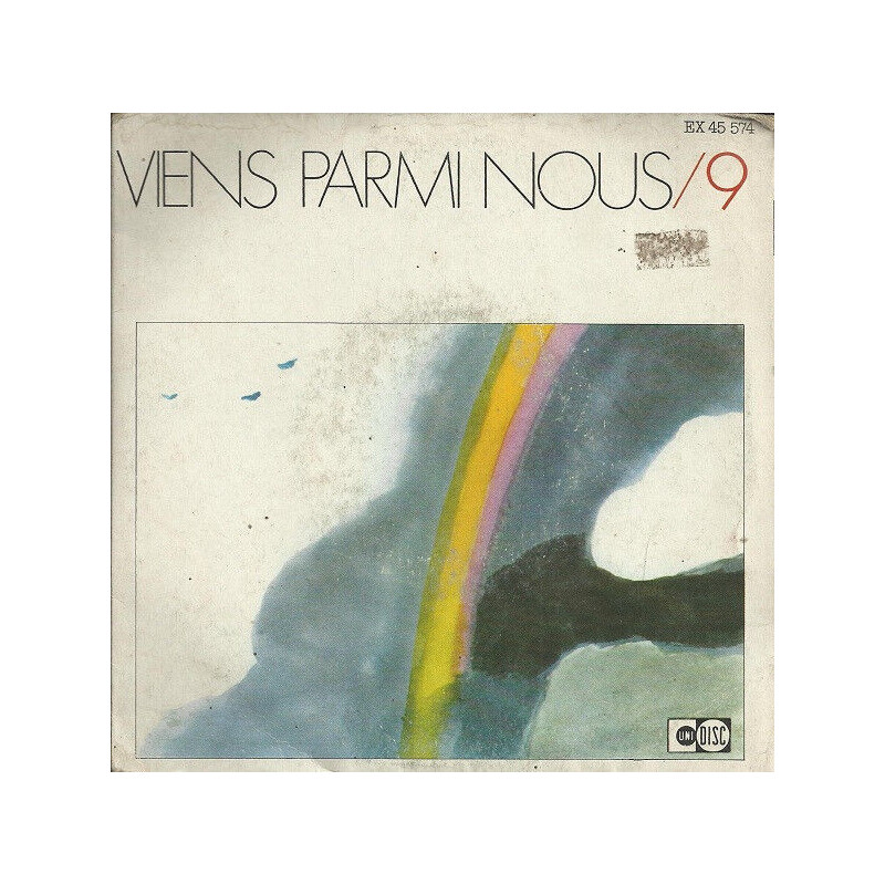 Viens Parmi Nous / 9