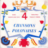 4 Chansons Polonaises
