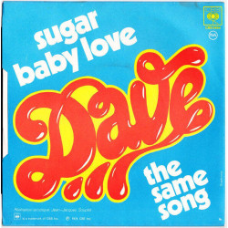 Sugar Baby Love / The Same Song