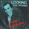 Looking For Trouble