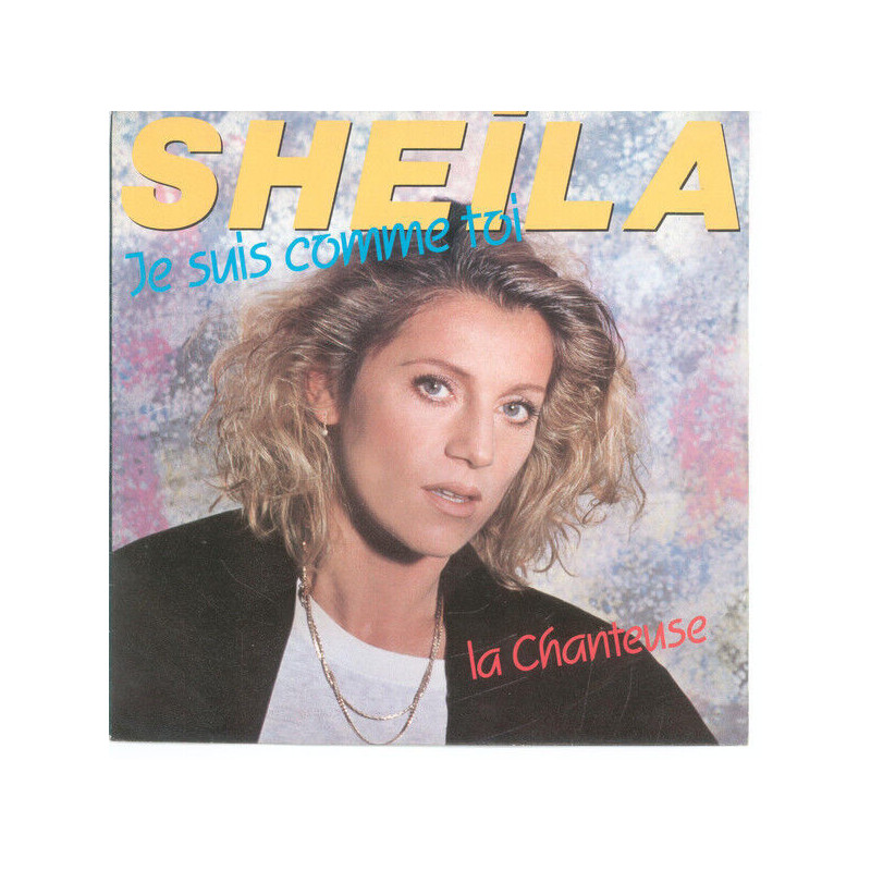 Je Suis Comme Toi / La Chanteuse