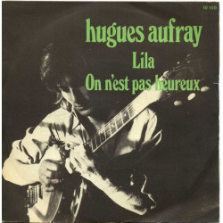 Lila / On N'Est Pas Heureux