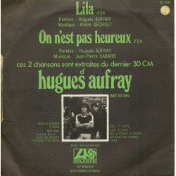 Lila / On N'Est Pas Heureux