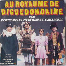 Au Royaume De Diguedondaine