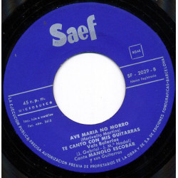 El Primer Bautizo / Te Canto Con Mis Guitarras / El Porompompero /...