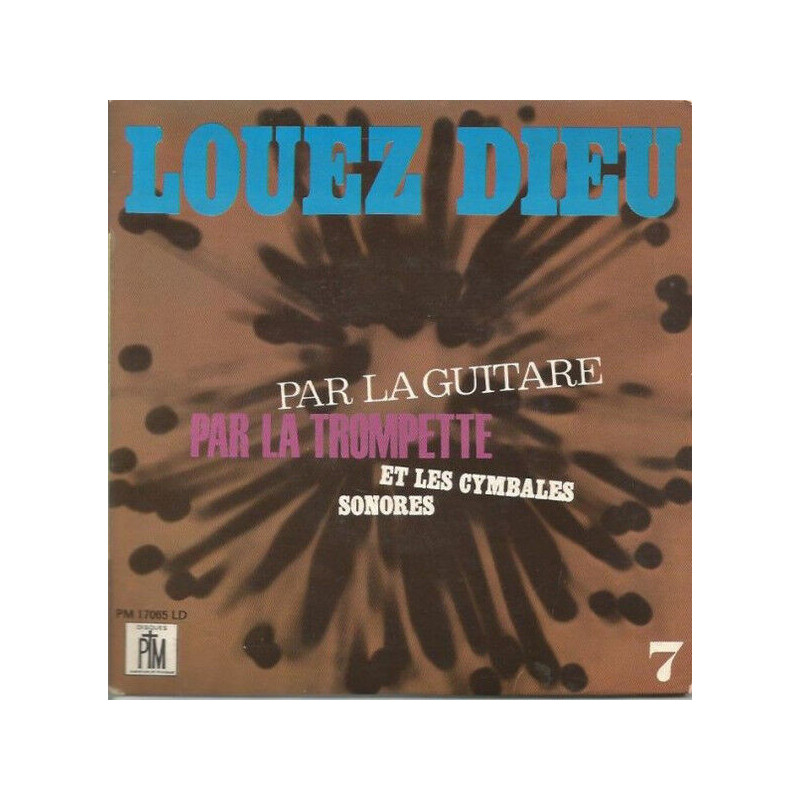 Louez Dieu N°7