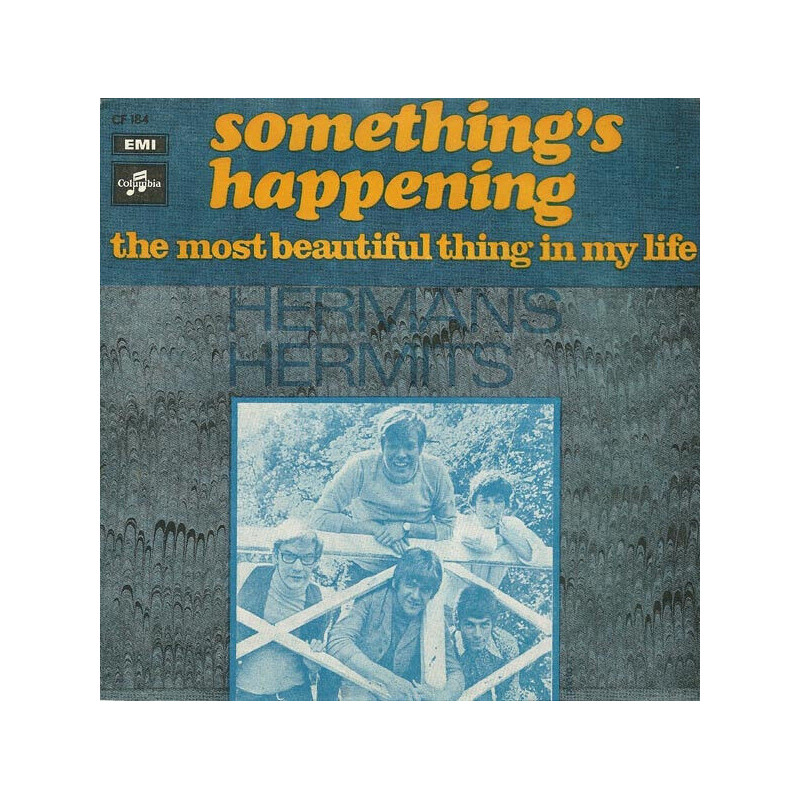 Something's Happening / The Most Beautiful Thing In My Life