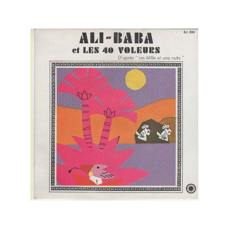 Ali-Baba et les 40 Voleurs