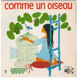 Comme Un Oiseau Vol.1