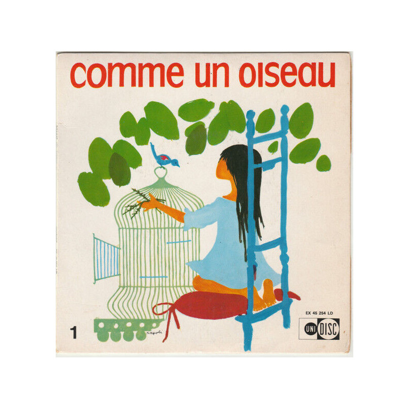 Comme Un Oiseau Vol.1
