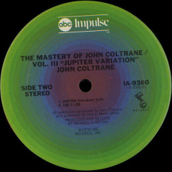 The Mastery Of John Coltrane / Vol. III "Jupiter Variation"