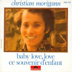 Baby Love Love / Ce Souvenir D'enfant