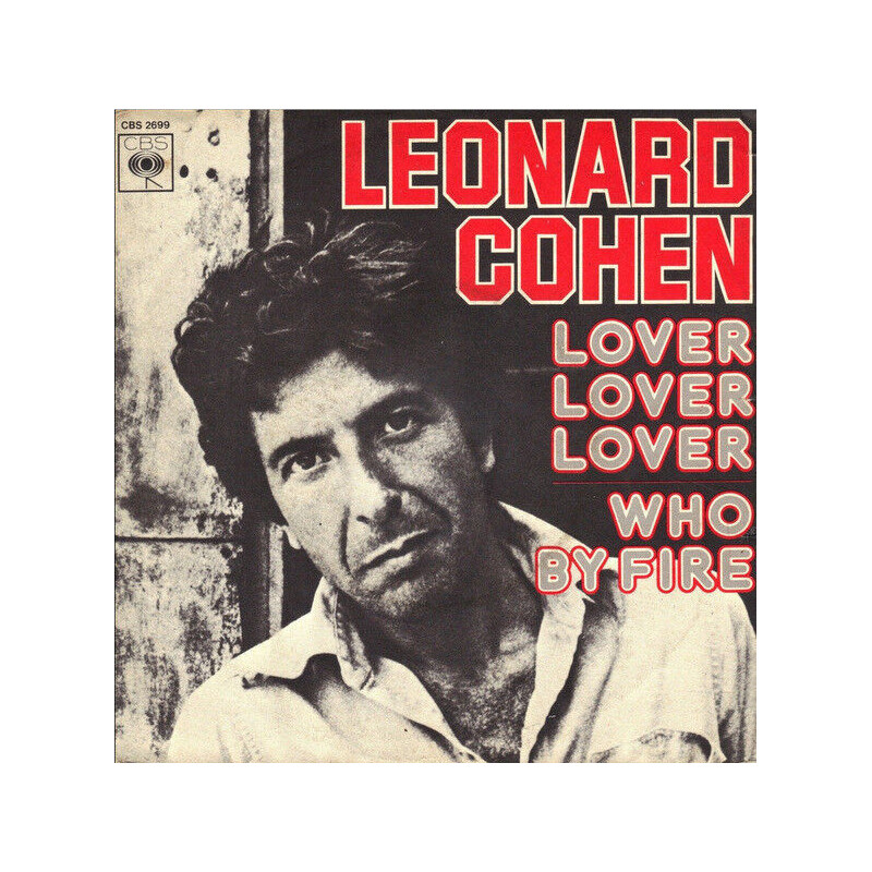 Lover Lover Lover / Who By Fire