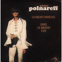 La Michetonneuse / Dans La Maison Vide