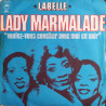 Lady Marmalade "Voulez Vous Coucher Avec Moi Ce Soir"