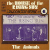 House Of The Rising Sun / Don't Let Me Be Misunderstood