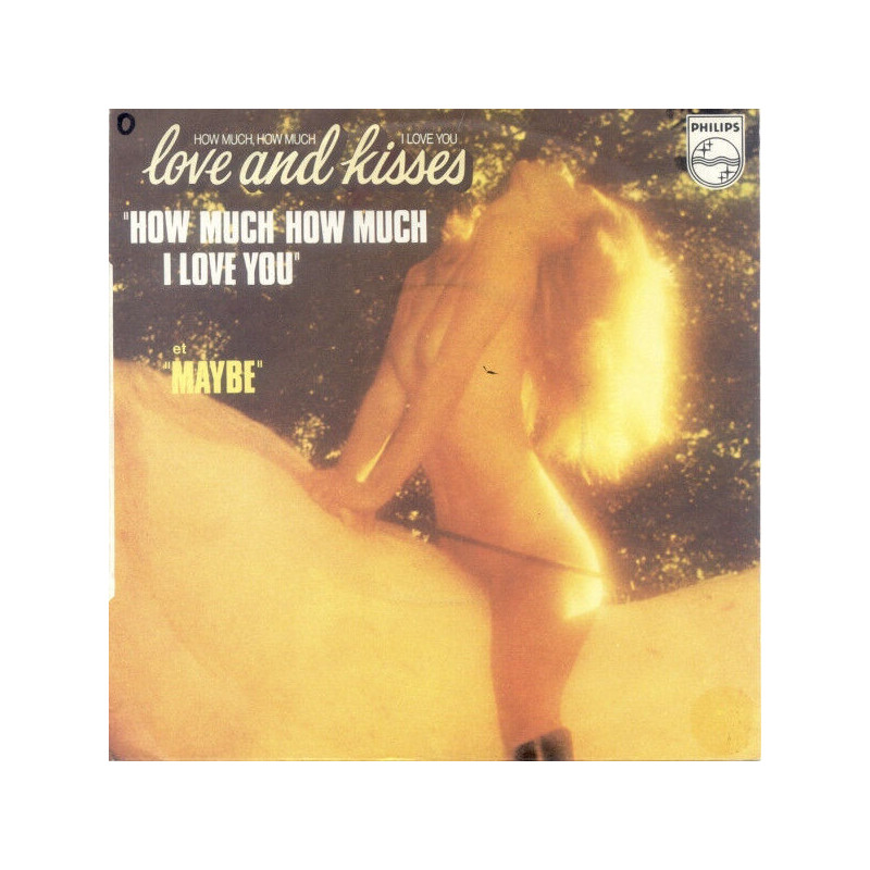 How Much How Much I Love You